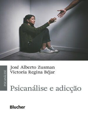 cover image of Psicanálise e adicção